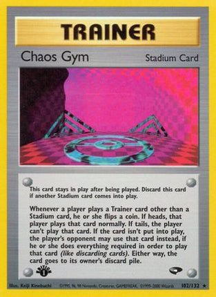 Chaos Gym - 102/132 [Gym Challenge] 1st Edition