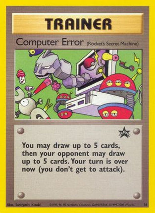 Computer Error (Rocket's Secret Machine) - 16/null [WoTC Promo]