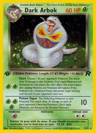 Dark Arbok (2) - 2/82 [Team Rocket] Unlimited Holofoil