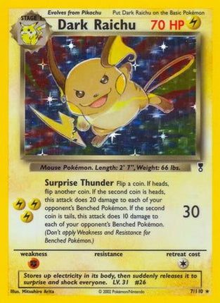 Dark Raichu - 7/110 [Legendary Collection] Reverse Holofoil