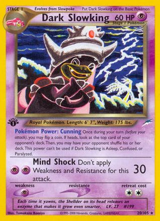 Dark Slowking - 20/105 [Neo Destiny] 1st Edition