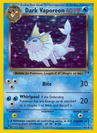 Dark Vaporeon - 9/110 [Legendary Collection] Reverse Holofoil