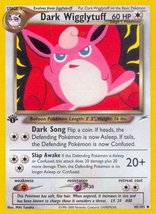 Dark Wigglytuff - 40/105 [Neo Destiny] Unlimited
