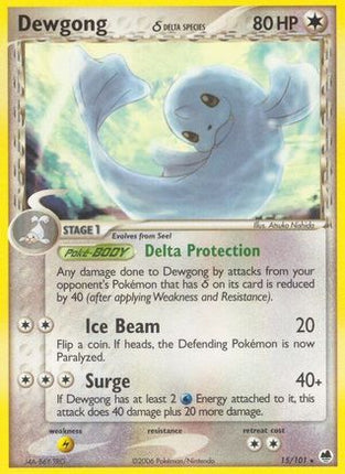 Dewgong (Delta Species) - 15/106 [Dragon Frontiers]