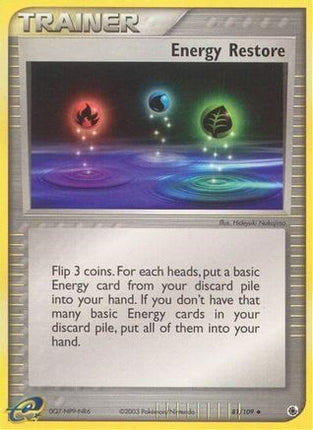 Energy Restore - 81/109 [Ruby and Sapphire] Reverse Holofoil