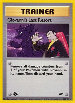 Giovanni's Last Resort - 105/132 [Gym Challenge] 1st Edition