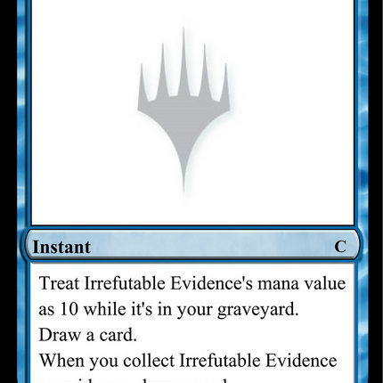 Irrefutable Evidence [Unknown Event]