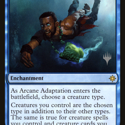 Arcane Adaptation [Ixalan Promos]