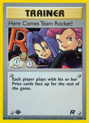 Here Comes Team Rocket! (15) - 15/82 [Team Rocket] 1st Edition Holofoil