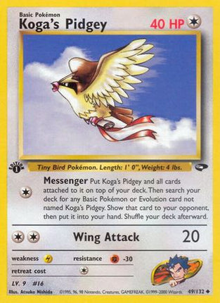 Koga's Pidgey (49) - 49/132 [Gym Challenge] Unlimited