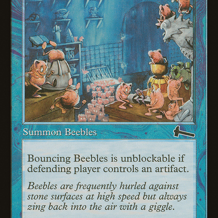 Bouncing Beebles [Urza's Legacy]
