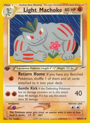 Light Machoke - 49/105 [Neo Destiny] Unlimited