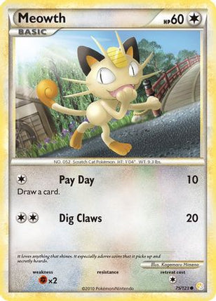 Meowth - 75/106 [HeartGold SoulSilver] Reverse Holofoil