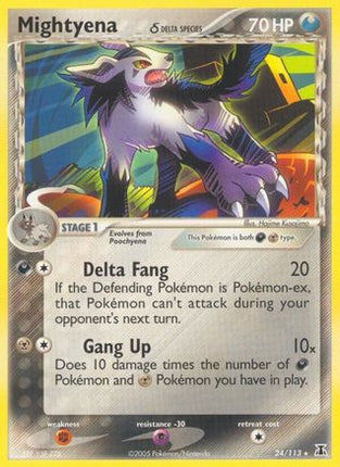 Mightyena (Delta Species) - 24/null [Delta Species]
