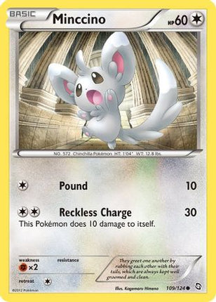 Minccino - 109/124 [Dragons Exalted]