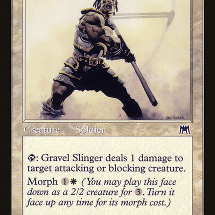 Gravel Slinger [Onslaught]