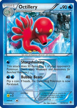 Octillery (Team Plasma) - 19/106 [Plasma Blast]