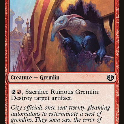 Ruinous Gremlin [Kaladesh]