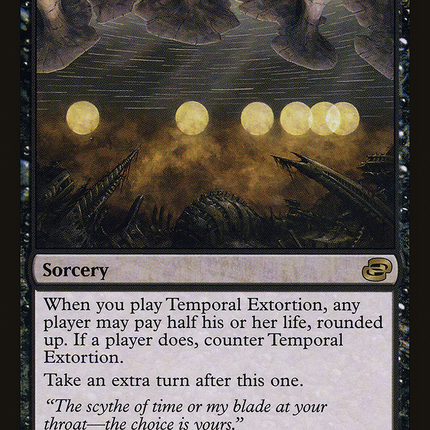 Temporal Extortion [Planar Chaos]