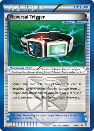 Reversal Trigger (Team Plasma) - 86/106 [Plasma Blast]