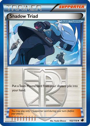 Shadow Triad (Team Plasma) - 102/106 [Plasma Freeze]