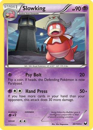 Slowking - 49/108 [Dark Explorers] Reverse Holofoil