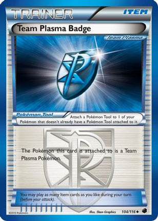 Team Plasma Badge (Team Plasma) - 104/106 [Plasma Freeze] Reverse Holofoil