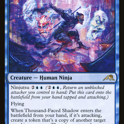 Thousand-Faced Shadow [Kamigawa: Neon Dynasty]