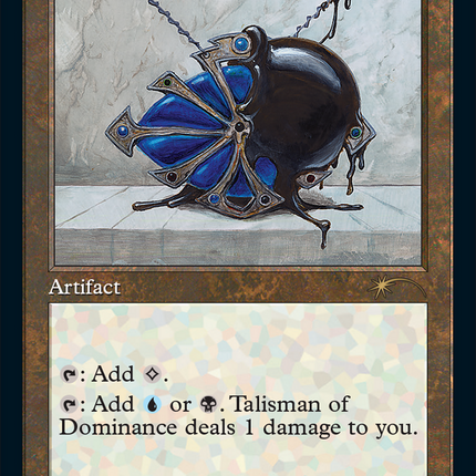 Talisman of Dominance (Retro) [Secret Lair Drop]