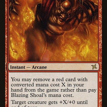 Blazing Shoal [Betrayers of Kamigawa]