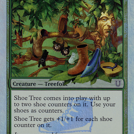 Shoe Tree [Unhinged] Foil