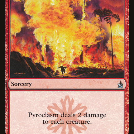 Pyroclasm [Masters 25]