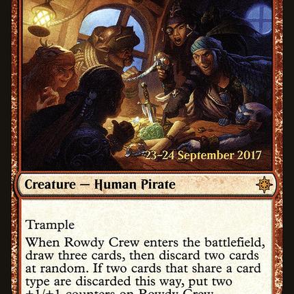 Rowdy Crew [Ixalan Promos] Prerelease Foil