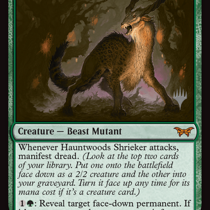 Hauntwoods Shrieker [Duskmourn: House of Horror Promos]