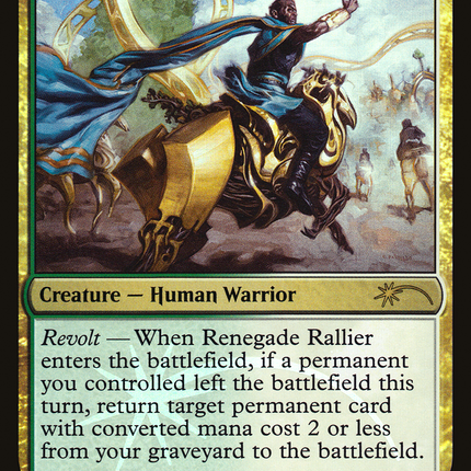 Renegade Rallier [Friday Night Magic 2017] Foil