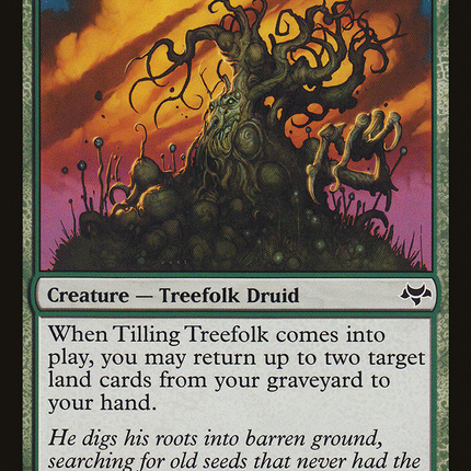 Tilling Treefolk [Eventide]