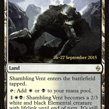 Shambling Vent [Battle for Zendikar Promos] Prerelease Foil