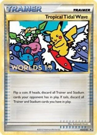 Tropical Tidal Wave - HGSS18 (Worlds 10) [Participation] - null/null [HGSS Promos] Holofoil