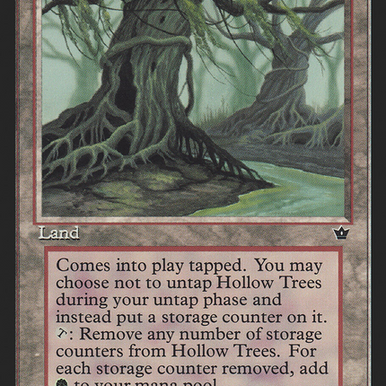Hollow Trees [Fallen Empires]