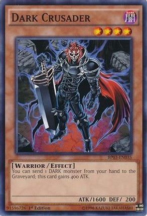 Dark Crusader (Common / Short Print) [BP03-EN035] 1st Edition