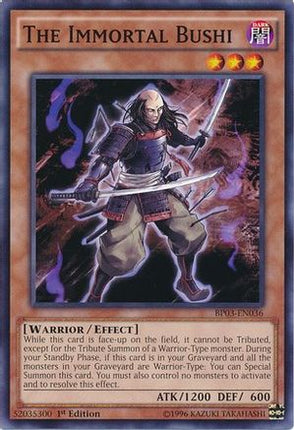 The Immortal Bushi (Shatterfoil) [BP03-EN036] Common