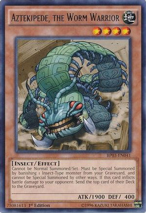Aztekipede, the Worm Warrior (Rare) [BP03-EN041] 1st Edition