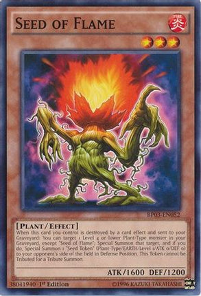 Seed of Flame (Common / Short Print) [BP03-EN052] 1st Edition