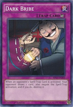 Dark Bribe (Common / Short Print) [BP03-EN202] 1st Edition