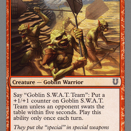 Goblin S.W.A.T. Team [Unhinged]