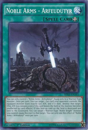 Noble Arms - Arfeudutyr (Common / Short Print) [BP03-EN181] 1st Edition