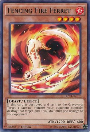 Fencing Fire Ferret (Rare) [BP03-EN107] 1st Edition