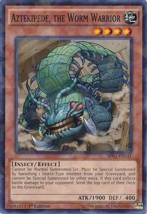 Aztekipede, the Worm Warrior (Shatterfoil) (Shatterfoil Rare) [BP03-EN041] 1st Edition