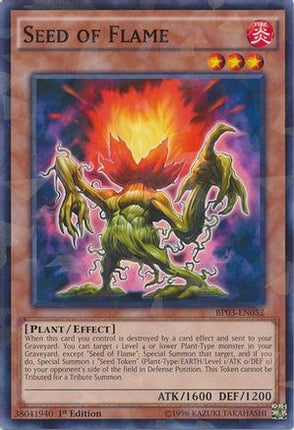 Seed of Flame (Shatterfoil) (Shatterfoil Rare) [BP03-EN052] 1st Edition