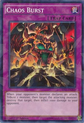 Chaos Burst (Shatterfoil) (Shatterfoil Rare) [BP03-EN203] 1st Edition